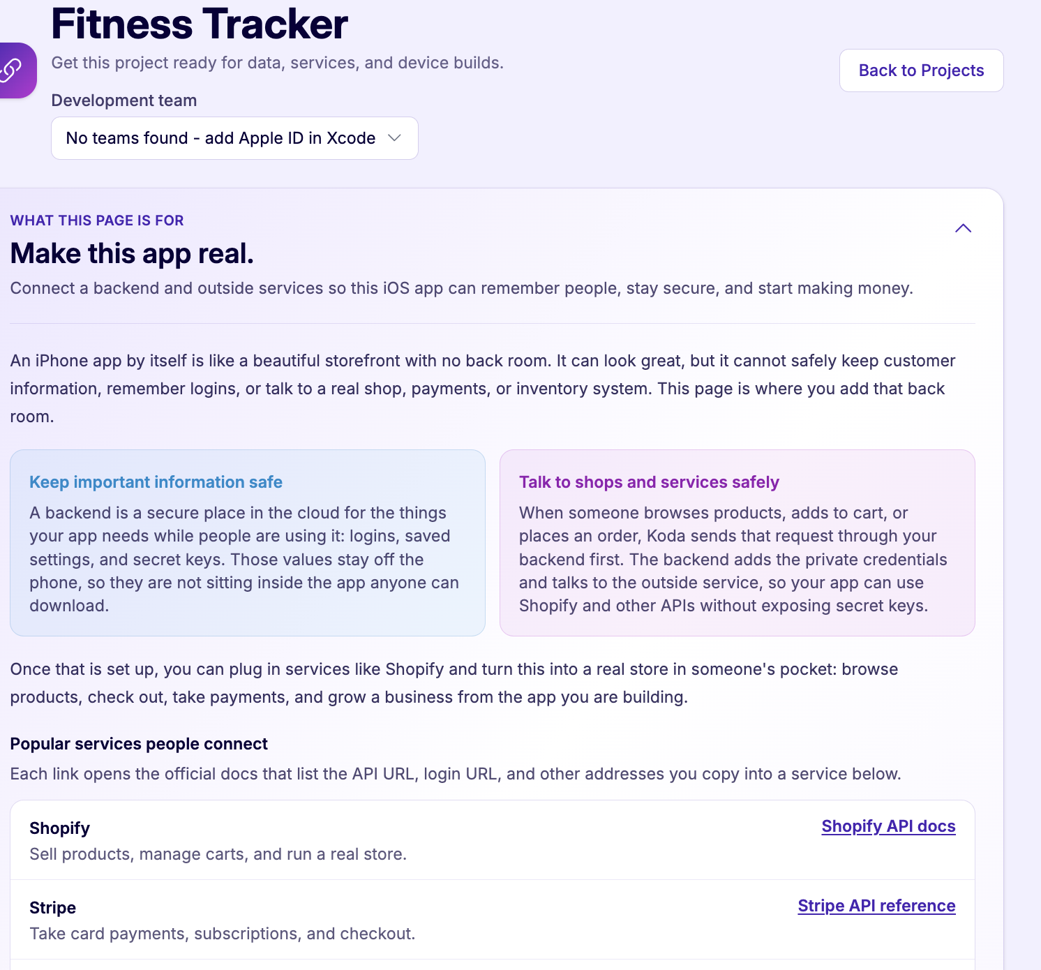 Project Setup page for Fitness Tracker with the Make this app real section expanded, showing why a backend keeps secrets off the phone and talks to shops safely.